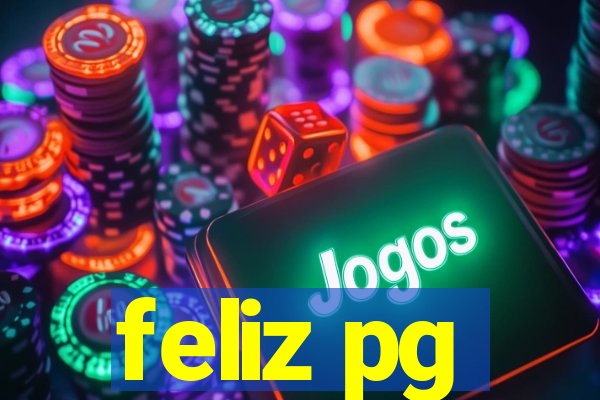 feliz pg